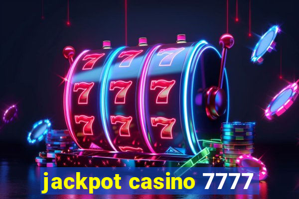 jackpot casino 7777