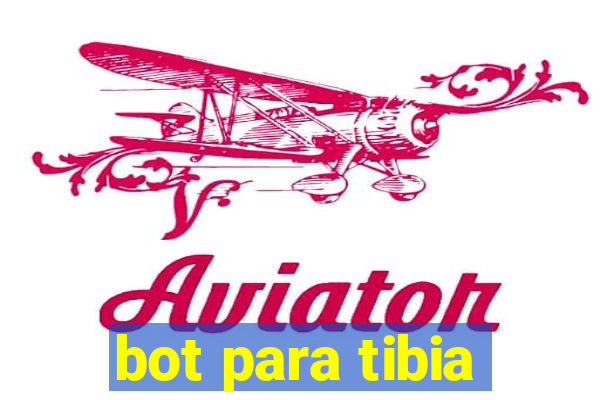 bot para tibia