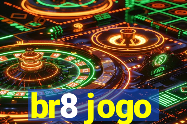 br8 jogo