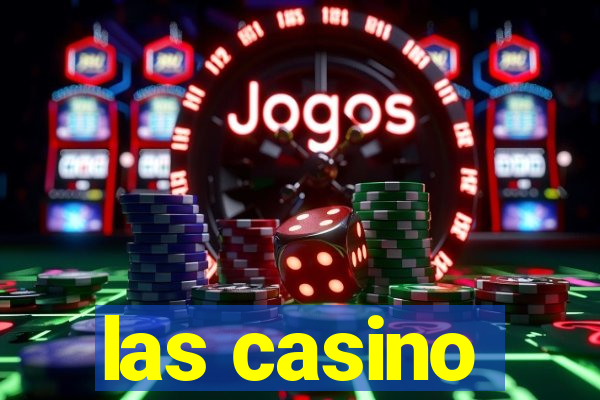 las casino