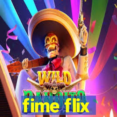 fime flix