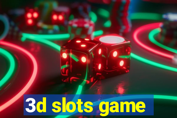 3d slots game