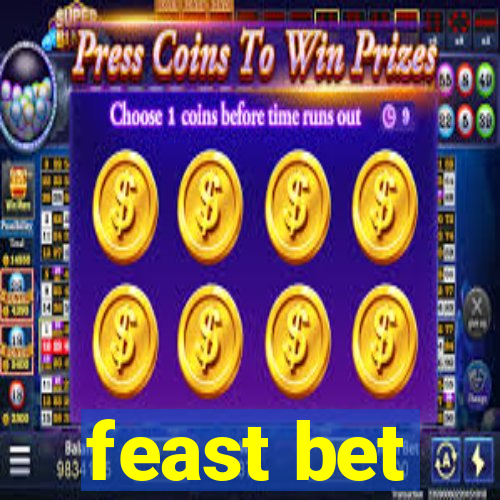 feast bet