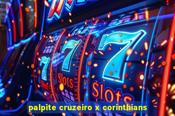 palpite cruzeiro x corinthians