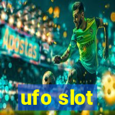 ufo slot