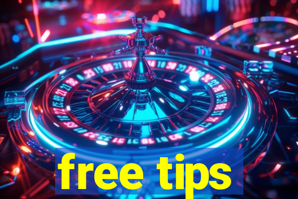 free tips