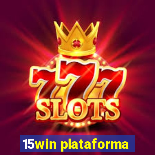 15win plataforma