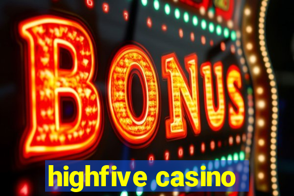 highfive casino