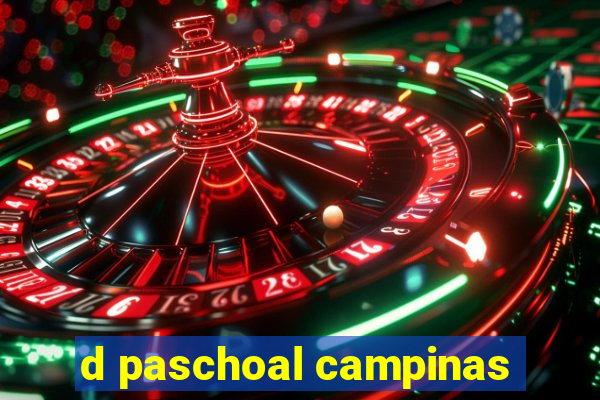 d paschoal campinas