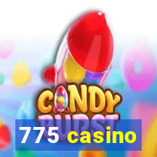 775 casino