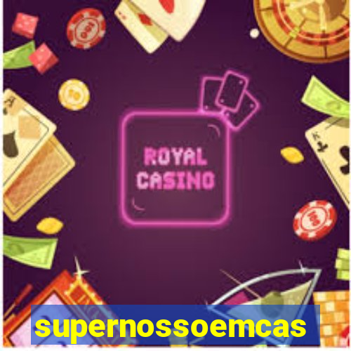 supernossoemcasa