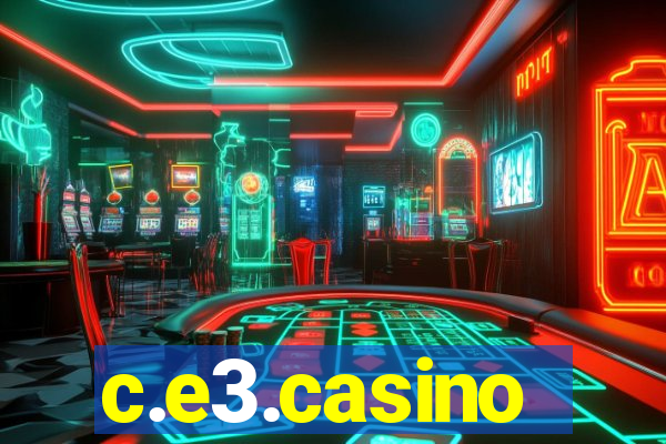 c.e3.casino