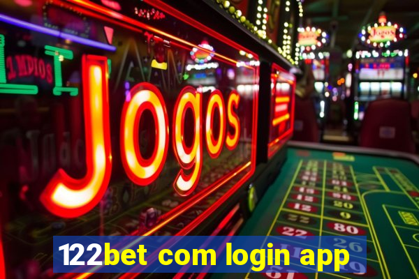 122bet com login app