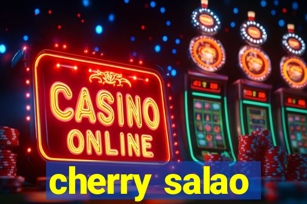 cherry salao