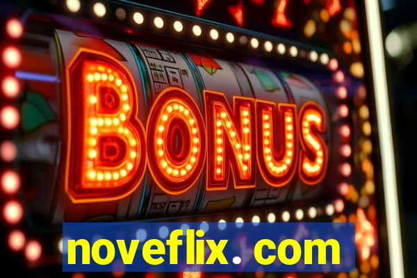 noveflix. com