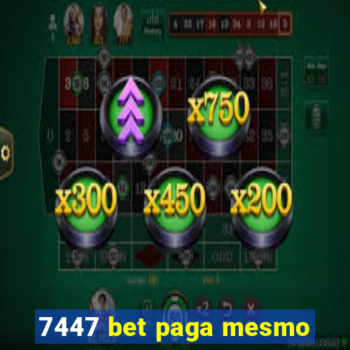 7447 bet paga mesmo