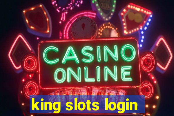 king slots login