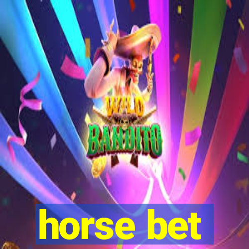 horse bet