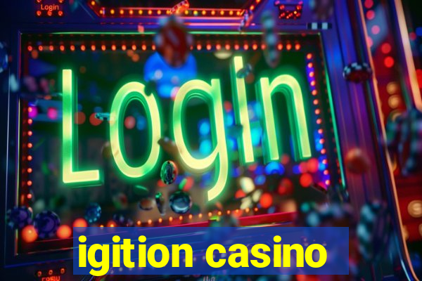 igition casino