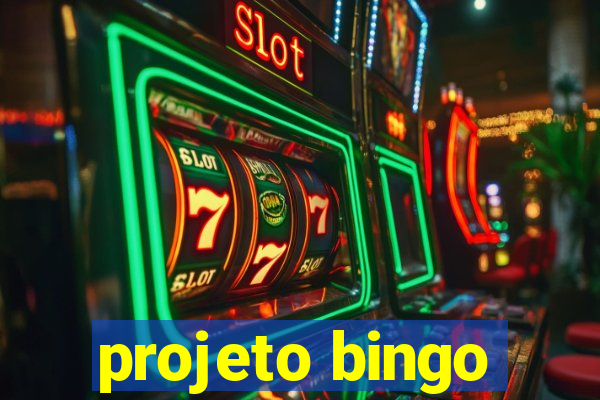 projeto bingo