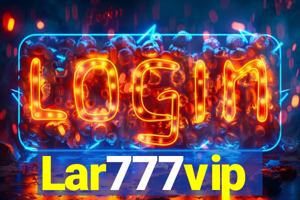 Lar777vip