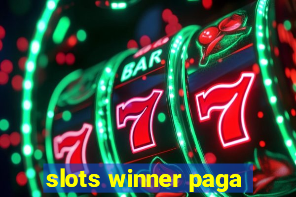 slots winner paga