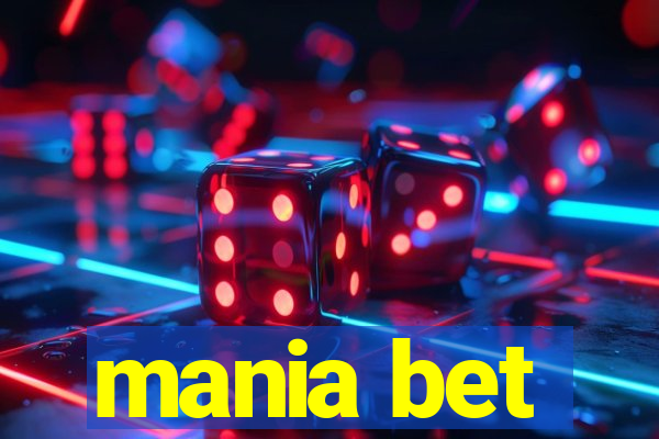 mania bet