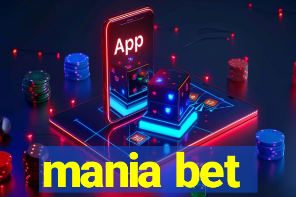 mania bet