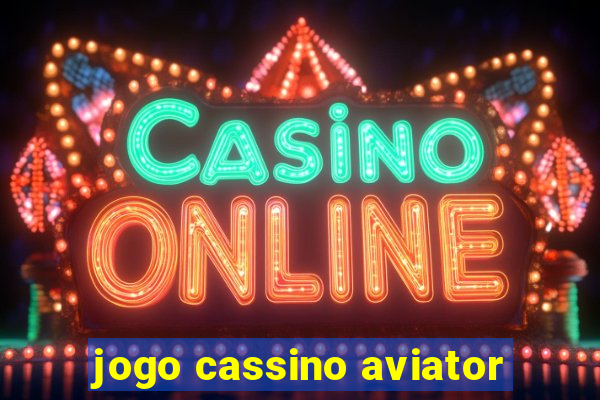 jogo cassino aviator