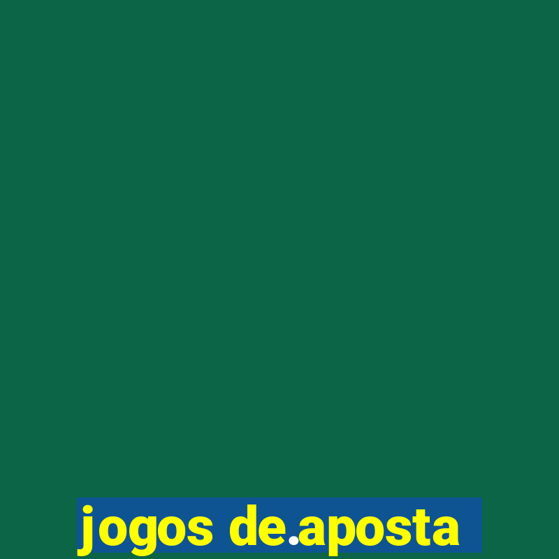 jogos de.aposta