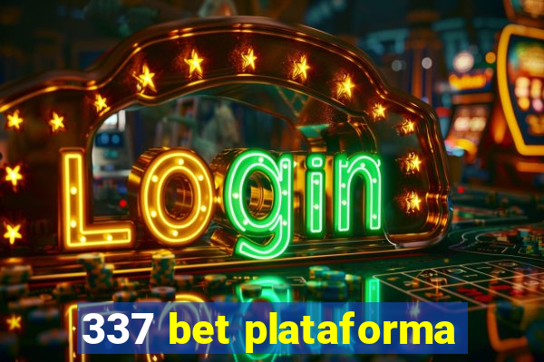 337 bet plataforma