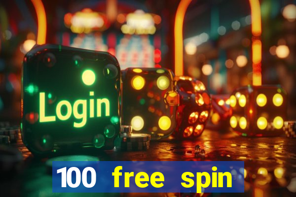 100 free spin casino promotions