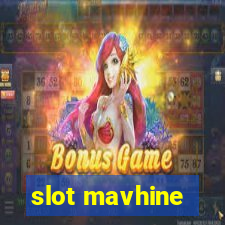 slot mavhine