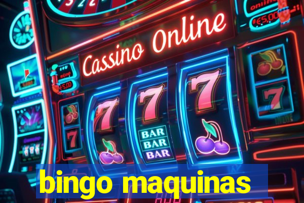 bingo maquinas