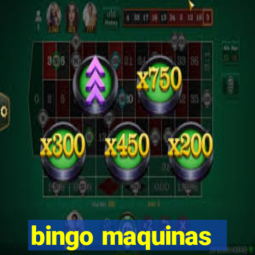 bingo maquinas