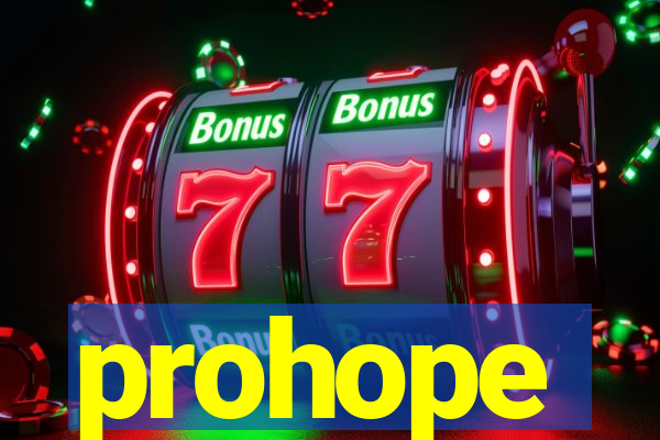 prohope