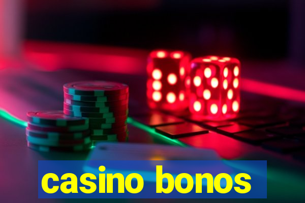 casino bonos