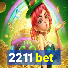 2211 bet