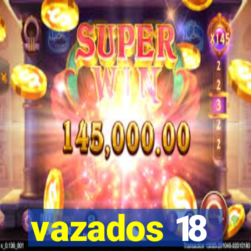 vazados 18