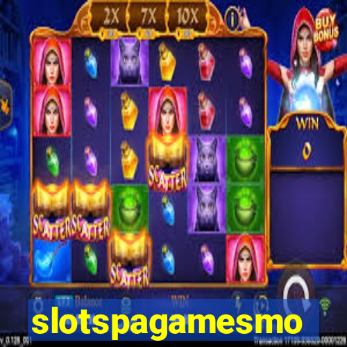 slotspagamesmo