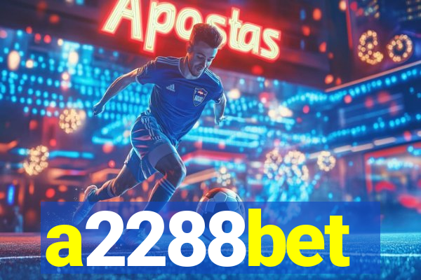 a2288bet