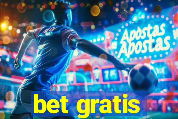 bet gratis