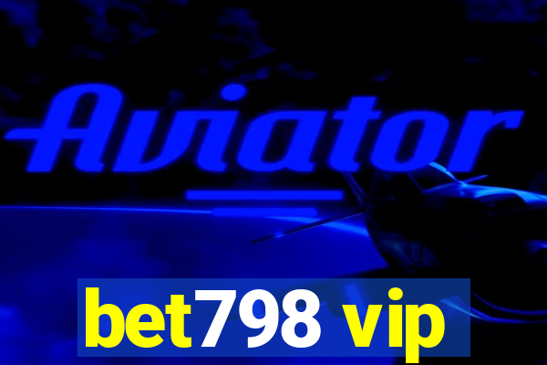 bet798 vip