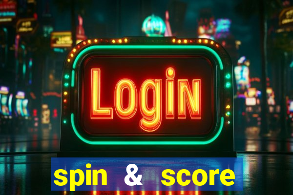 spin & score megaways slot