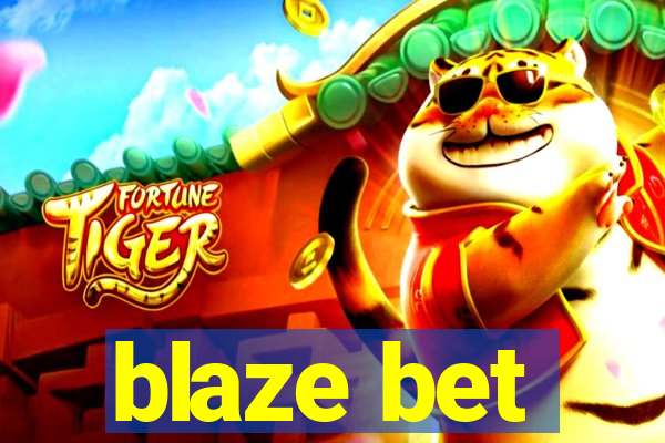 blaze bet