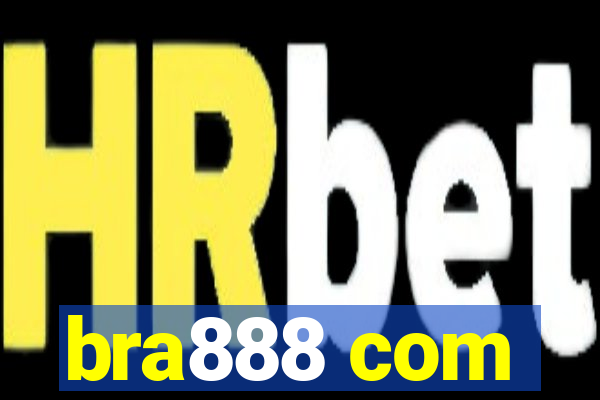 bra888 com