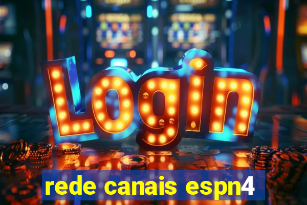 rede canais espn4