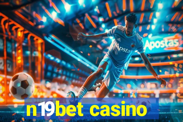 n19bet casino
