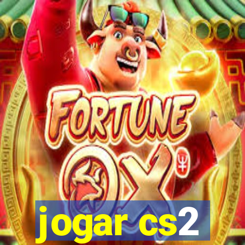 jogar cs2