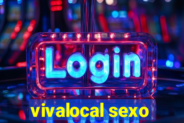 vivalocal sexo
